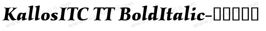KallosITC TT BoldItalic字体转换